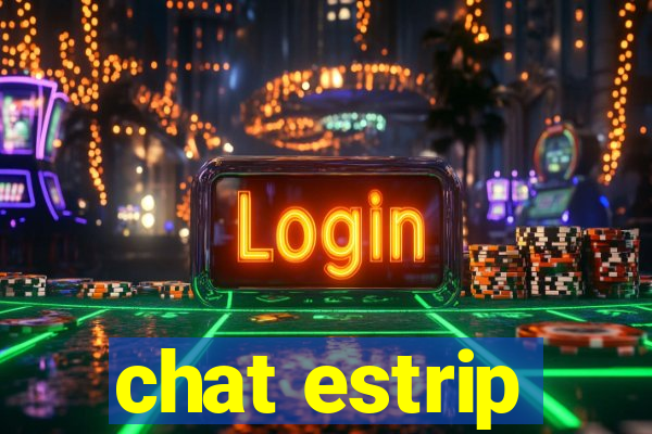 chat estrip